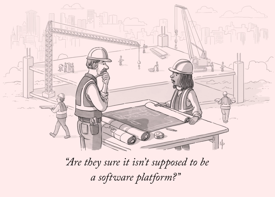 A cartoon-style illustration of two construction engineers standing with a table between them. They have three rolls of building site blueprints, a ruler, and a pen on top of the table. Far behind them, the site workers, and the crane are on a second platform. One engineer says to the other, "Are they sure it isn't supposed to be a software platform?".