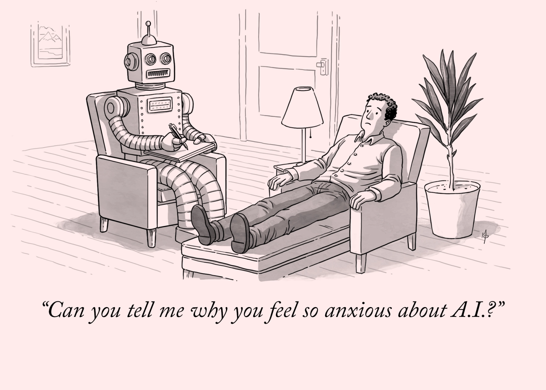 A cartoon-style illustration of a man having a psychotherapy session. He is lying in a reclining sofa chair with an unsettled face. The psychotherapist is a robot, most likely powered by AI, sitting next to the man, holding a pen and paper. The robot says: Can you tell me why you feel so anxious about A.I.?