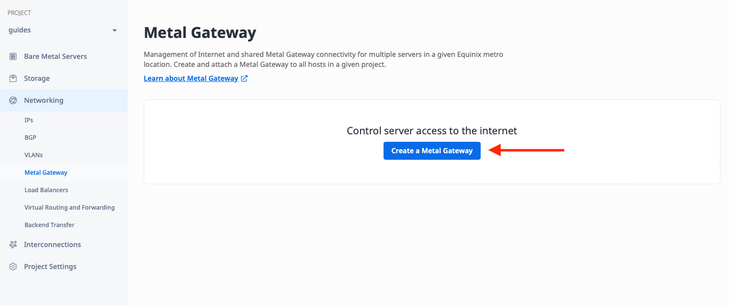 Create Metal Gateway