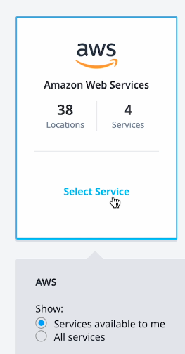 A box with the AWS logo and the title Amazon Web Services noting how many locations and services are available. The Select Service link is selected, with a pane open below it. The pane is titled AWS and has two options available to show: Services available to me and All services. The Services available to me option is selected.