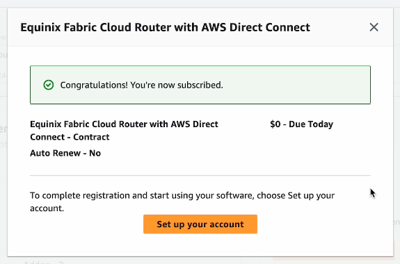 A box titled "Equinix Fabric Cloud Router with AWS Direct Connect". A note at the top has the words "Congratulations! You are now subscribed." in it. 